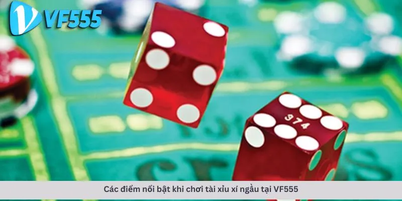 Tài xỉu xí ngầu 3 Các điểm nổi bật