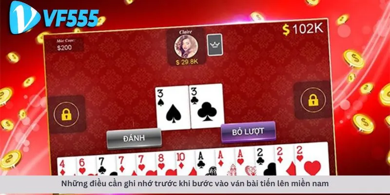 Tiến lên miền nam 4 Những điều cần ghi nhớ