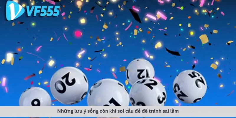 Soi cầu đề 4 Những lưu ý sống còn