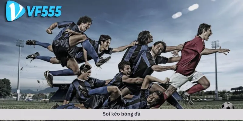 Soi kèo bóng đá