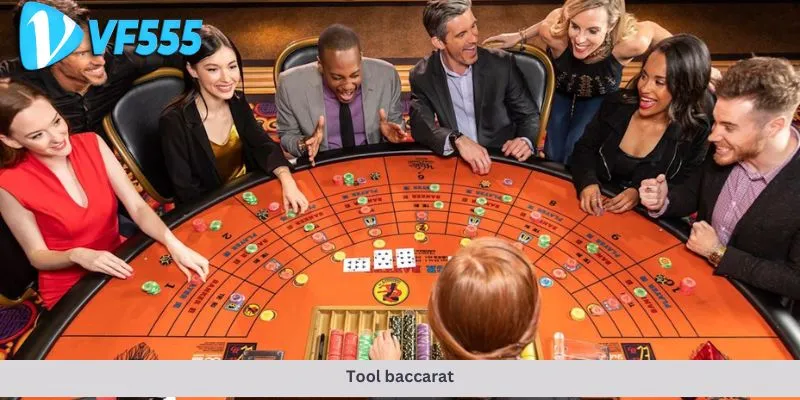 Tool baccarat